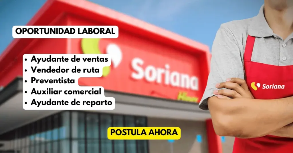 Empleos en el Sector de Ventas en México: Información sobre Oportunidades en Soriana