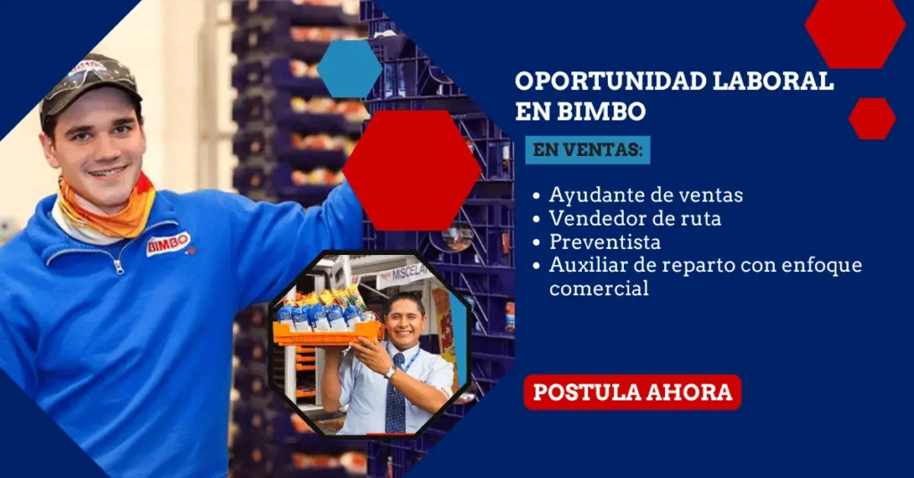 Empleos en Ventas en México: Cómo Postular a Bimbo sin Experiencia